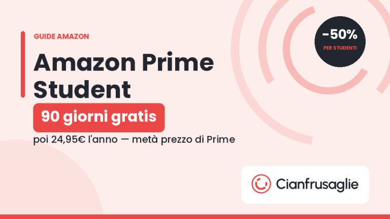 Amazon Prime Student: 90 giorni gratis e abbonamento a 24,95 euro l'anno per studenti universitari